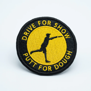 Patch - Drive For Show - Put For Dough